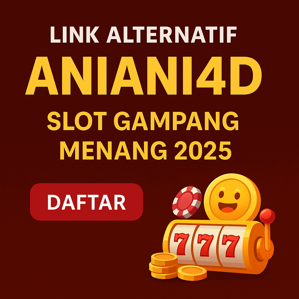 Gambar utama dari permainan slot aniani4d yang gampang maxwin